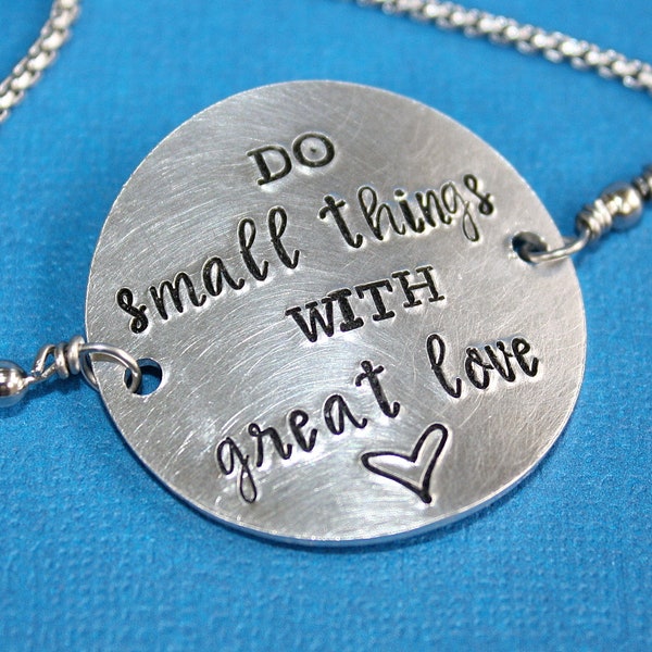 Do Small Things With Great Love - Hand Stamped Adjustable Bolo Bracelet - Message Jewelry - Slide Bracelet