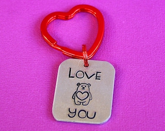 Love You Key Ring - Hand Stamped Accessories - Bear Key Chain