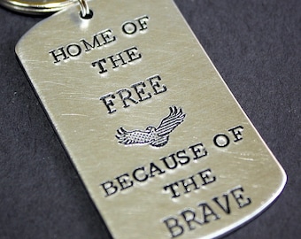Home Of The Free Because Of The Brave Key Ring - Hand Stamped Accessories - Key Chain