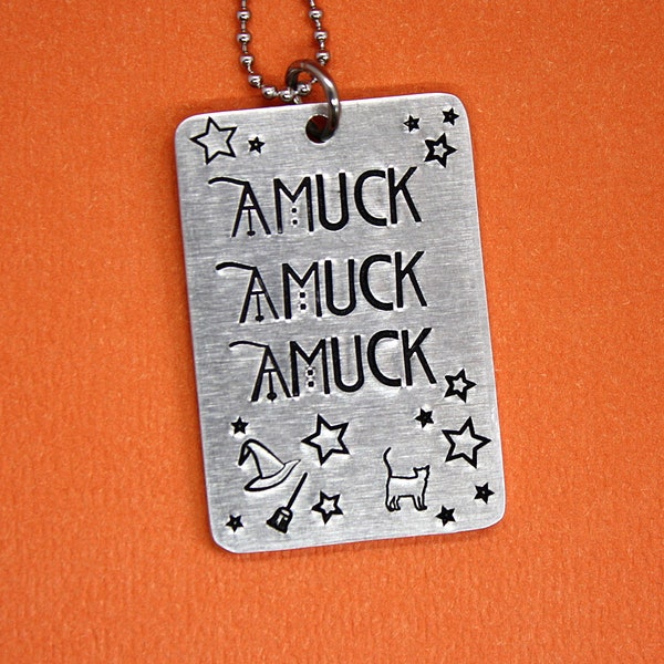 Amuck Amuck Amuck Necklace - Hand Stamped Jewelry