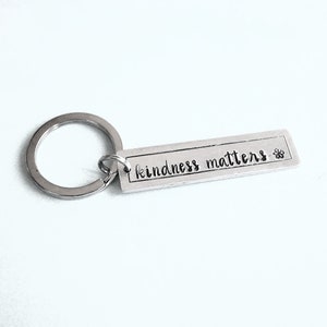 Kindness Matters Key Ring Key Chain Hand Stamped Accessories Gift image 1