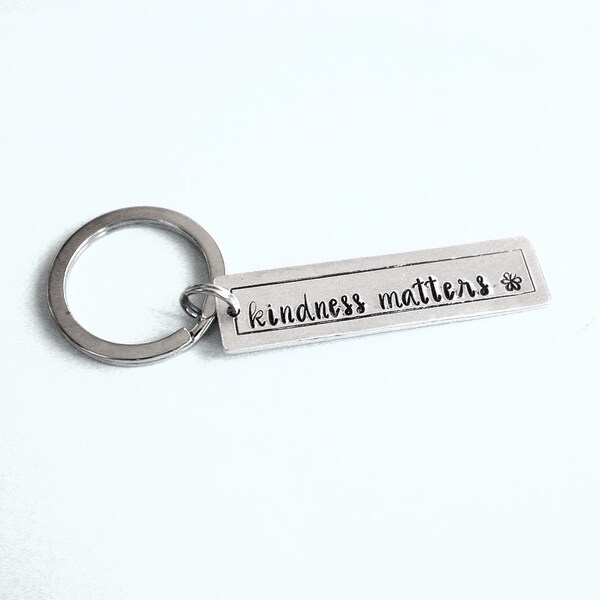 Kindness Matters Key Ring - Key Chain - Hand Stamped Accessories - Gift