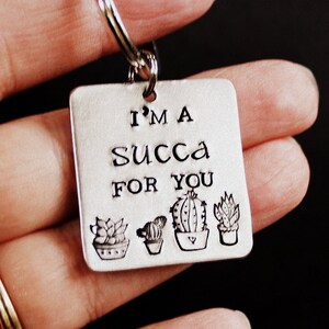 I'm A Succa For You Key Ring Hand Stamped Jewelry Key Chain image 3