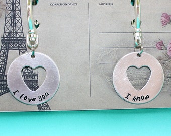 I Love You and I Know Key Chain Pair - Disc Heart Cut Out - Hand Stamped Key Ring - Gift for Couples