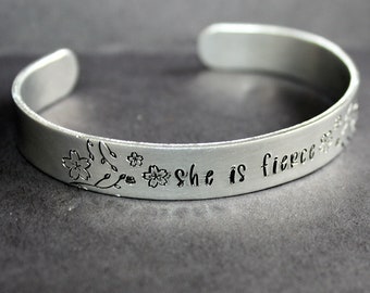 She Is Fierce Cuff - Hand Stamped Bracelet - Aluminum