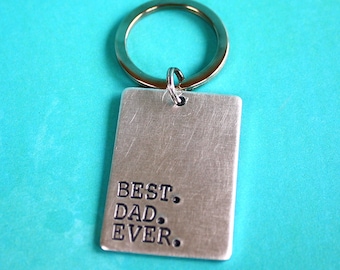 Best Dad Ever Key Chain - Hand Stamped Key Ring