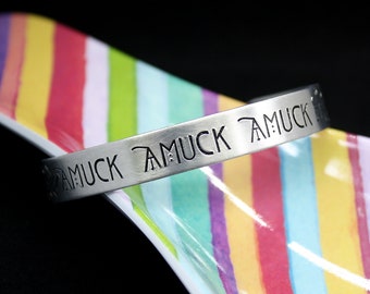 Amuck Amuck Amuck Cuff - Hand Stamped Bracelet - Aluminum
