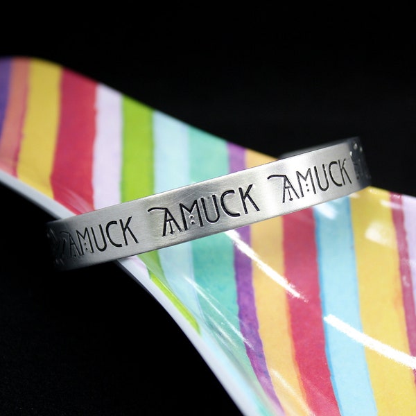 Amuck Amuck Amuck Cuff - Hand Stamped Bracelet - Aluminum