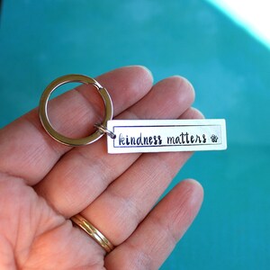 Kindness Matters Key Ring Key Chain Hand Stamped Accessories Gift image 4