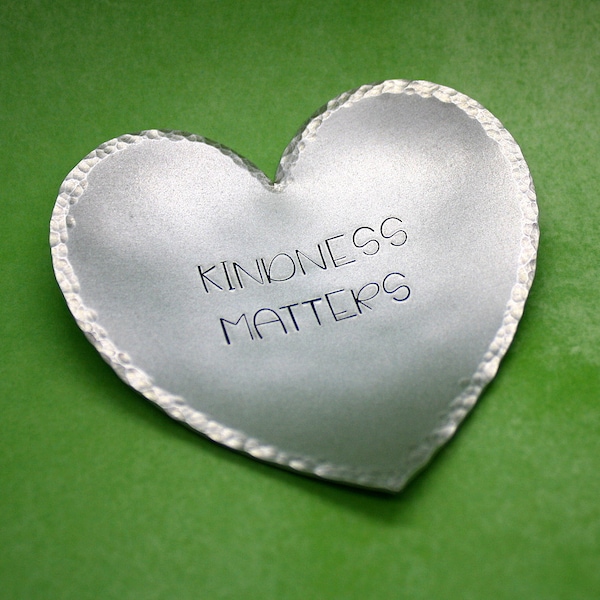 Kindness Matters - Ring Dish - Hand Stamped - Trinket Dish