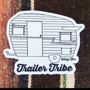 Trailer Tribe vintage trailer Die Cut Sticker