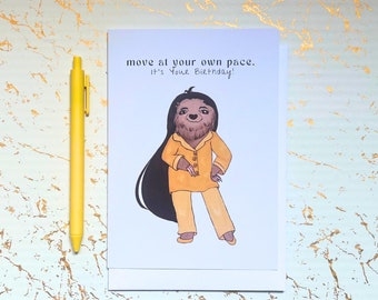 Sloth Birthday Card: Self-Care Greetings, Punny Stationery