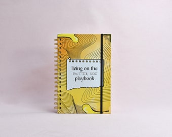 Guided Self-Care Journal: Living on the Butter Side Playbook