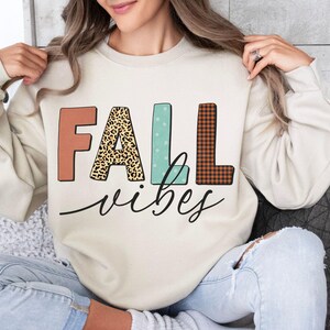 Fall Vibes Sweatshirt, Fall Sweatshirt, Cute Fall Theme Shirt, Autumn Shirt, Happy Fall Shirt, Love Fall Shirt, Fall Hoodies