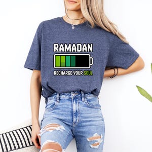 Ramadan Recharge Your Soul Shirt, Islamic Ramadan Shirt, Muslim Graphic Tee, Unisex DTF Ramadan Shirt, Spiritual Ramadan Apparel Heather Navy