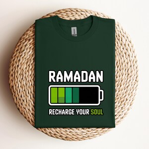 Ramadan Recharge Your Soul Shirt, Islamic Ramadan Shirt, Muslim Graphic Tee, Unisex DTF Ramadan Shirt, Spiritual Ramadan Apparel image 5