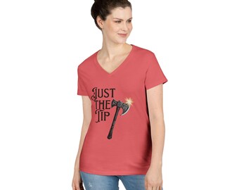 Funny Ladies' V-Neck T-Shirt - Just the Tip Axe Design, Perfect for Casual Wear, Gift for Her, Dragon's Lair Theme, Axe Throwing Event