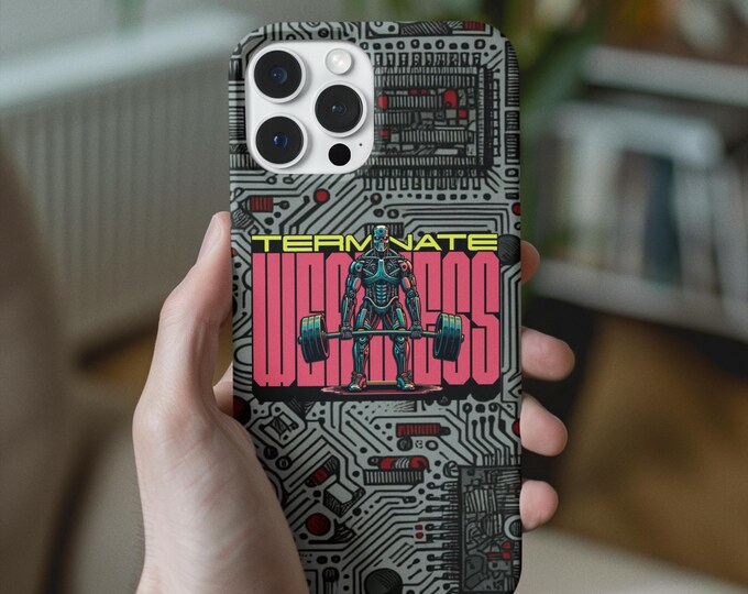 Terminate Weakness | Iphone case's