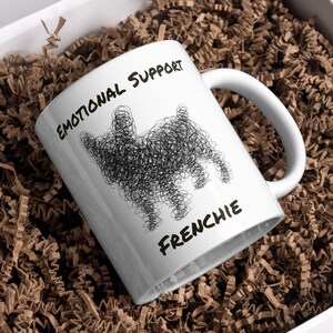 Funny French Bulldog Mug, Emotional Support Frenchie Coffee Mug, Scribble Dog Portrait Gift, Dog Mom Dad Gift, Ceramic Frenchie Lover Cup