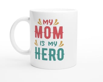 Mother Gift. Mother Mug. Mom Hero Gift. Mommy Bestfriend. Gift to Mom. Gift to Mommy. Coffee Drinker Mom Mug. Mom Coffee Mug.