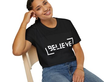 Believe | Unisex Softstyle T-Shirt