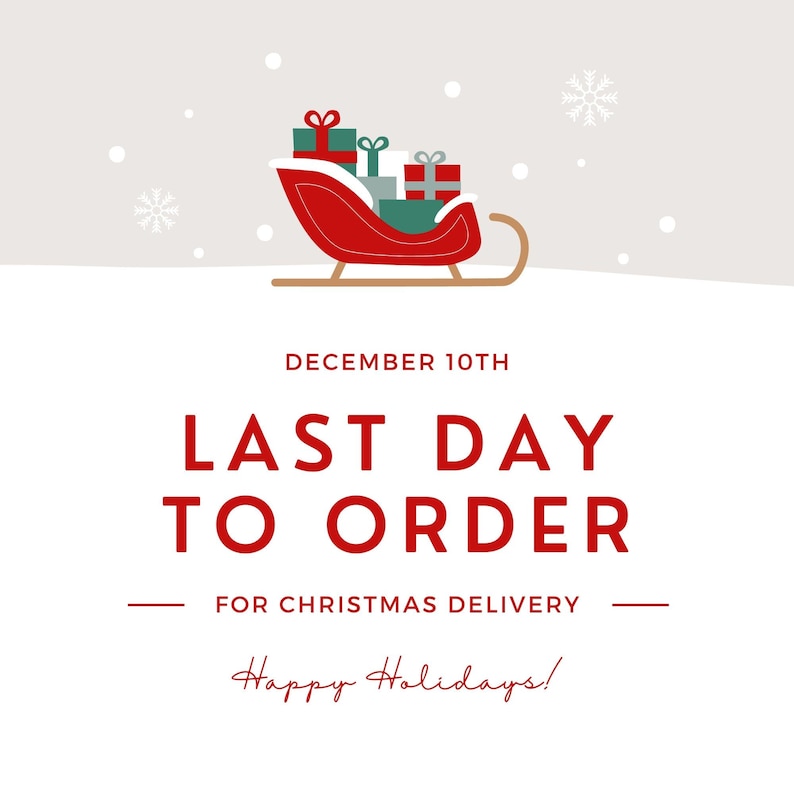 K&ouml;nnte beinhalten: Weihnachtsgrafik mit einem roten Schlitten voller Geschenke. Der Text lautet "Letzter Tag zur Bestellung f&uuml;r die Weihnachtslieferung" und "Frohe Feiertage!" vor einem schneebedeckten Hintergrund mit Schneeflocken.