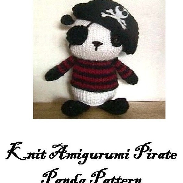 PDF Knit Amigurumi Pirate Panda Pattern