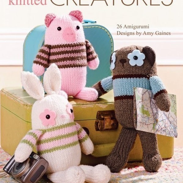Little Knitted Creatures - Pattern Book