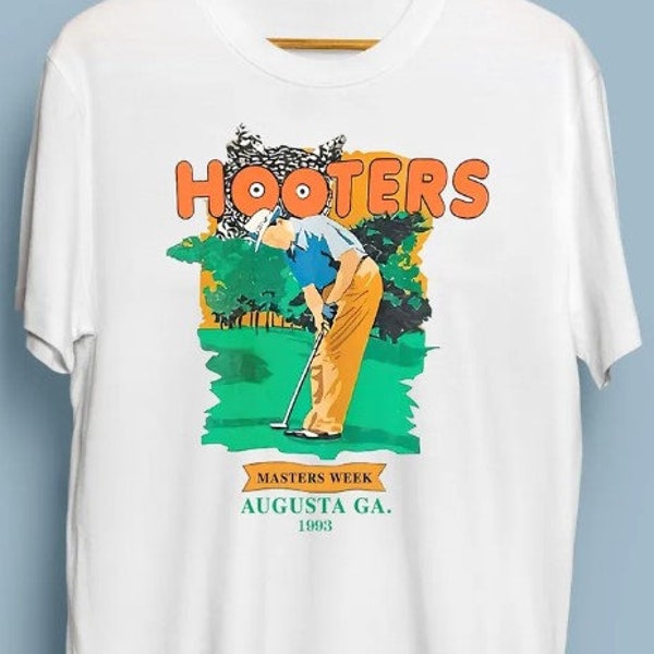 New Vintage Hooters Golf Masters Week 1993 Unisex Graphics White All Sizes S-5XL T-Shirt
