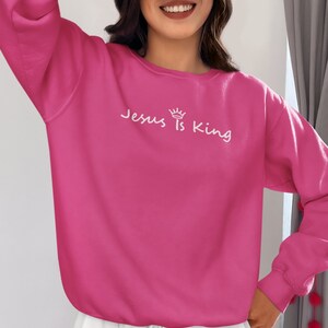 Jesus is King Christian Sweatshirt, Christian Gift, Jesus Shirt Design, Modern Christian Apparel image 6