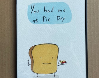 PIE DAY framed original drawing