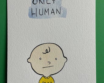CHARLIE BROWN Only Human framed original drawing