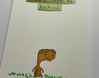Don't leave me Behind ET the Extraterrestrial unframed original drawing