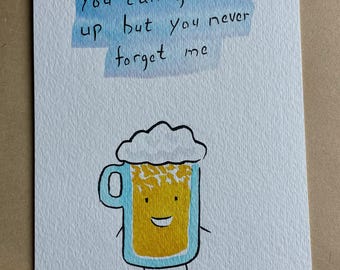Never Forget Me BEER framed original drawing