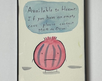 MOPE the Onion Hermit framed original drawing