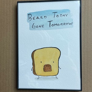 Mr Toast Beard Today framed original drawing image 1