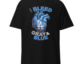 LA Dodgers 'I Bleed Blue and Gray' Unisex Classic Tee