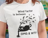 Funny Cat Wind Factor Humor T-Shirt | Funny weather shirt | Windy weather Cat