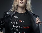 Fun in Funeral | Laughter in Slaughter | Hot in Psychotic T-Shirt
