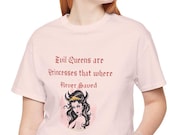 Evil Queen T-Shirt | Women Power | Fairy tales Shirt | Geek Tee | Humor | Villain Wicked Sorceress  Shirt | Empowered Female