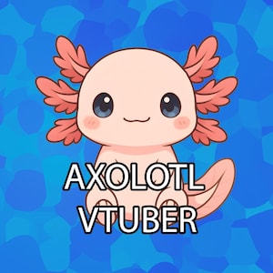 Axolotl Customizable VTuber for VTube Studio