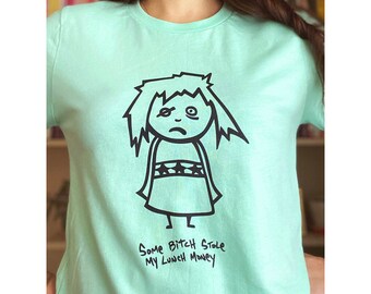 Shirt - Some Bitch Stole My Lunch Money, Mint, Unisex Sizing