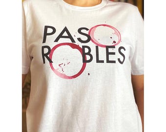Shirt - Paso Robles Wine, Unisex Sizing, T Shirt, Mens, Womens, California