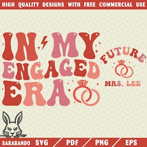 In My Engaged Era PNG SVG: Retro Bride-to-Be Design (Digital Download