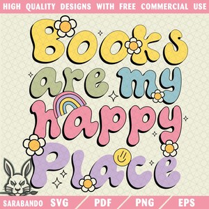 Books Are My Happy Place PNG SVG,  Bookish Png, Book Lover Png, Retro Bookish, Bookworm Reading Png, Librarian Png, Reader Png ORIGINAL