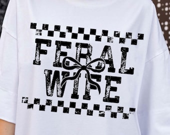 Feral Wife Typography PNG SVG, Digital Download, Retro Typewriter Design, Vintage Type Png, Distressed Png, Feral Wife Bow Graphic