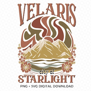 Acotar Velaris PNG Designs, The Night Court, Acotar Merch, Fantasy Book Lover, Court Of Dreams, Gift For Librarians, Readers Gift
