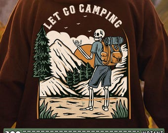Funny Camping Skeleton PNG, Lets Go Camping Design, Retro Hiking Design