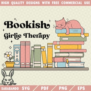 Bookish Girlie Therapy PNG SVG, Cute Fun Trendy Bookish Design, Book Lover Clipart, Bookish Girly Pink, Quotes Sayings Sublimation Png