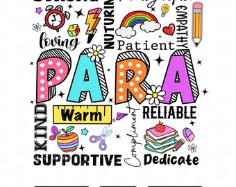 Para Appreciation PNG SVG, Back To School Png, Paraprofessional Sublimation Png, First Day of School Png, Teacher Gift, Kindergarten Teacher